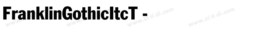 FranklinGothicItcT 字体转换